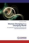 Women Changing in a Changing World