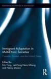 Immigrant Adaptation in Multi-Ethnic Societies