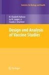 Design and Analysis of Vaccine Studies