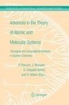 Advances in the Theory of Atomic and Molecular Systems