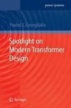 Spotlight on Modern Transformer Design