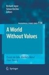 A World Without Values