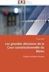 Les grandes décisions de la Cour constitutionnelle du Bénin