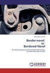Border-novel   or   Bordered Novel