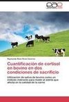 Cuantificación de cortisol en bovino en dos condiciones de sacrificio