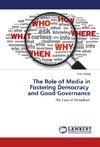 The Role of Media in Fostering Democracy and Good Governance