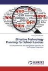 Effective Technology Planning for School Leaders