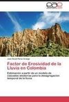 Factor de Erosividad de la Lluvia en Colombia