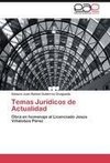 Temas Jurídicos de Actualidad