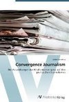 Convergence Journalism