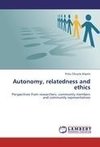 Autonomy, relatedness and ethics