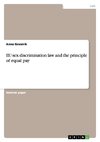 EU sex discrimination law and the principle of equal pay