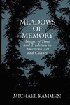 Meadows of Memory