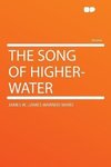 The Song of Higher-water
