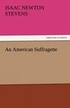 An American Suffragette