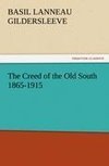 The Creed of the Old South 1865-1915