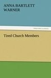 Tired Church Members