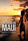 Childhood on Maui