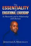 THE ESSENTIALITY OF EDUCATIONAL LEADERSHIP IN HUMANITY AND ITS RELATIONSHIP WITH BUSINESS.