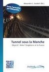 Tunnel sous la Manche