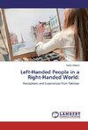 Left-Handed People in a Right-Handed World: