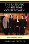 Rhetoric of Supreme Court Women