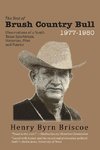The Best of Brush Country Bull 1977-1980