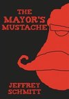 The Mayor's Mustache