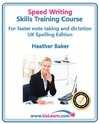 Speed Writing Skills Training Course