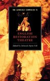 The Cambridge Companion to English Restoration Theatre