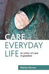 Care in everyday life