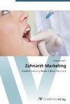 Zahnarzt-Marketing