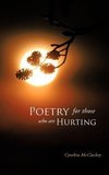 Poetry For Those Who Are Hurting