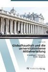 Globalhaushalt und die universitätsinterne Mittelverteilung
