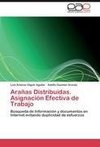 Arañas Distribuidas. Asignación Efectiva de Trabajo