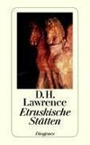 Lawrence, D: Etruskische Stätten