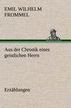 Aus der Chronik eines geistlichen Herrn