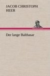 Der lange Balthasar