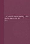 The Political Future of Hong Kong