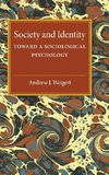 Society and Identity