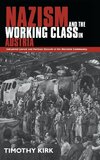 Nazism and the Working Class in Austria