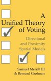 A Unified Theory of Voting