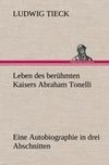 Leben des berühmten Kaisers Abraham Tonelli