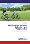 Relationships Between Behaviors and Opportunities
