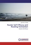 Reader Self Efficacy and Reading Instruction