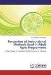 Perception of Instructional Methods Used in Adult Agric Programmes