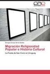 Migración Religiosidad Popular e Historia Cultural