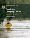 Di Baldassarre, G: Floods in a Changing Climate