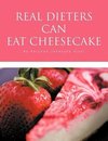 Real Dieters Can Eat Cheesecake