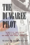 The Dungaree Pilot